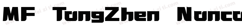 MF TongZhen Noncommercial Regular字体转换
